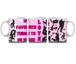 Do To You Mug by Luxe-Custom-Designer