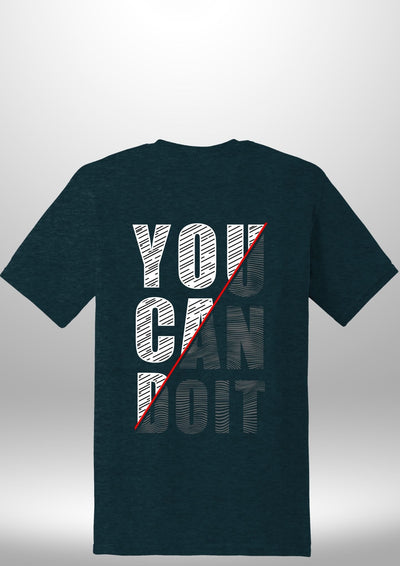 You Can Do It T-Shirt by Luxe-Custom-Designer