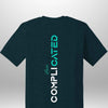 "Complicated" Luxe T-Shirt by Luxe-Custom-Designer