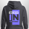 "Believe In Yourself" Luxe Hoodie by Luxe-Custom-Designer