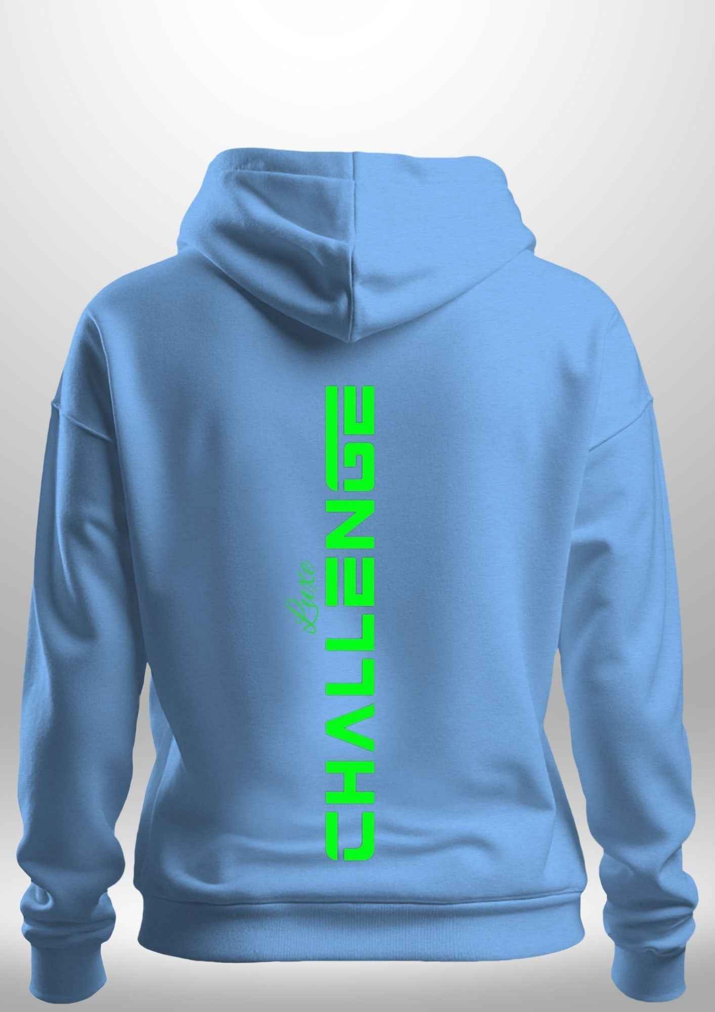 "Challenge" Luxe Hoodie by Luxe Custom Designer