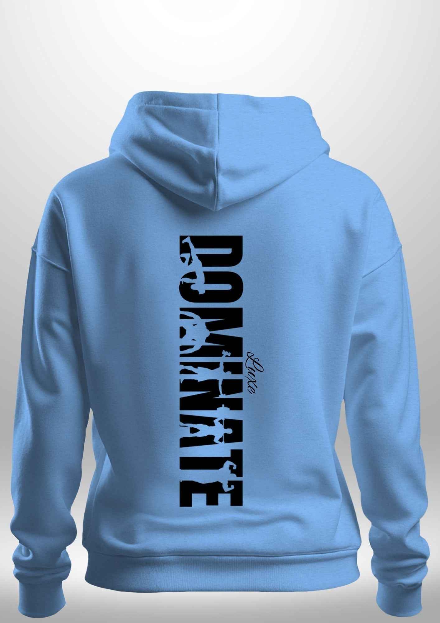 Luxe Custom "DOMINATE" Hoodie by Luxe-Custom-Designer