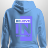 "Believe In Yourself" Luxe Hoodie by Luxe-Custom-Designer