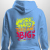 "Work Hard Dream Big" Hoodie by Luxe-Custom-Designer