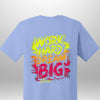 "Work Hard Dream Big" T-Shirt by Luxe-Custom-Designer