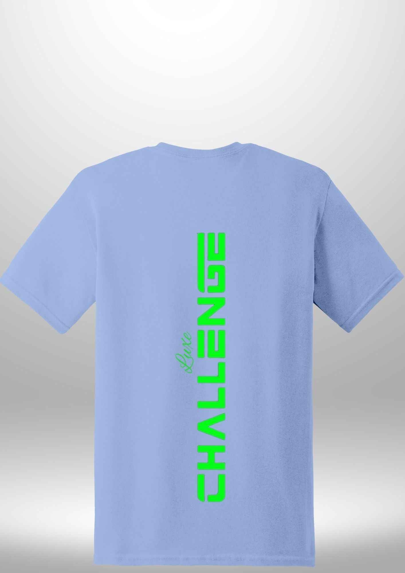 "Challenge" Luxe T-Shirt by Luxe-Custom-Designer