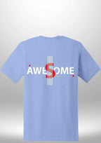 Luxe Custom "AWESOME" T-Shirt by Luxe Sensational