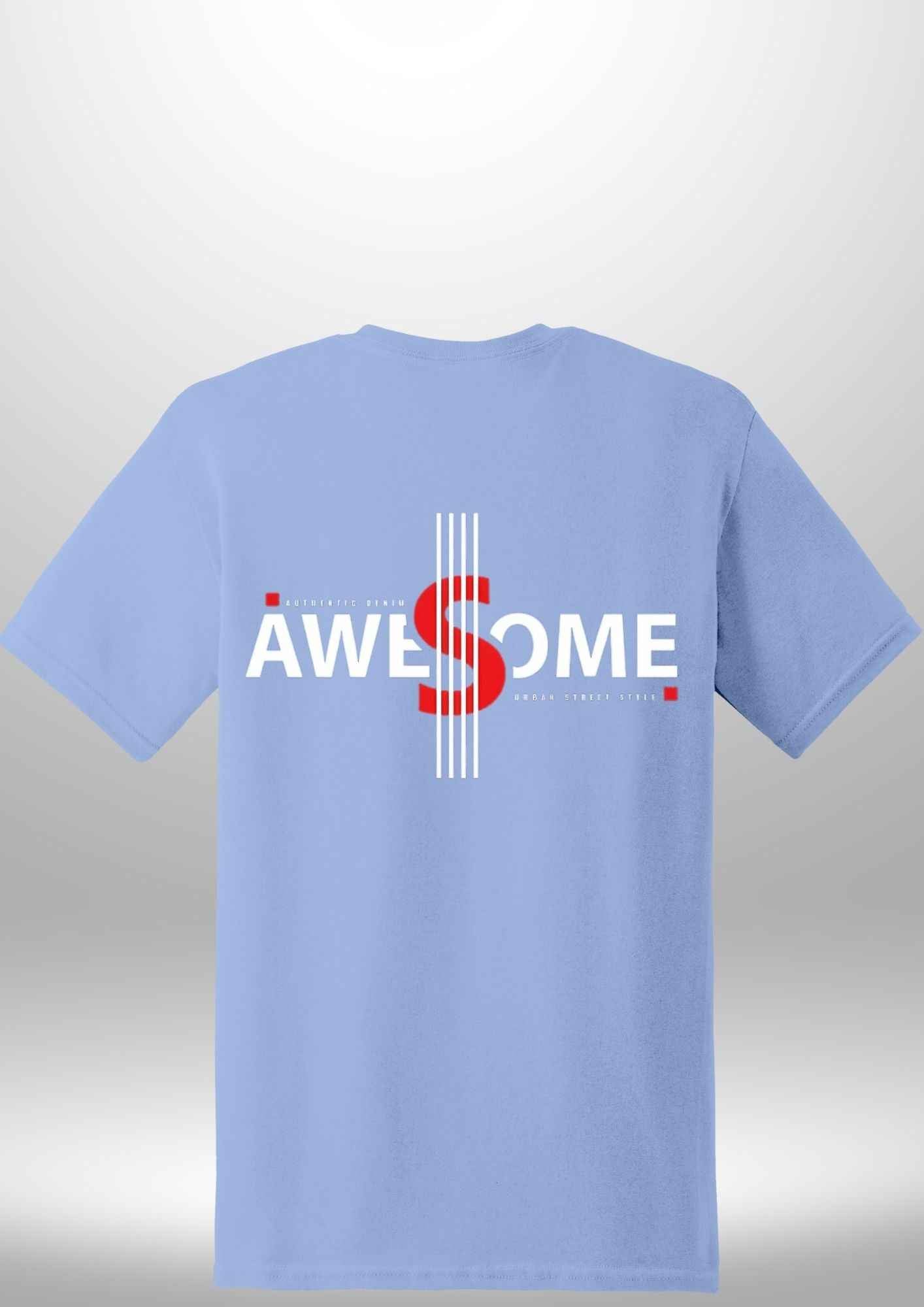 Luxe Custom "AWESOME" T-Shirt by Luxe-Custom-Designer