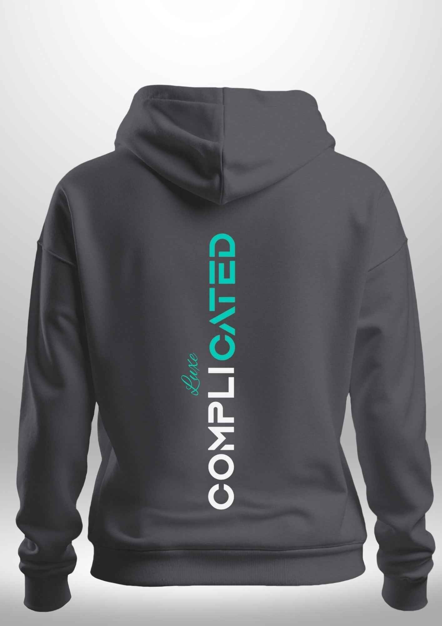 "Complicated" Luxe Hoodie by Luxe-Custom-Designer