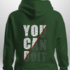 You Can Do It Hoodie by Luxe Custom Designer