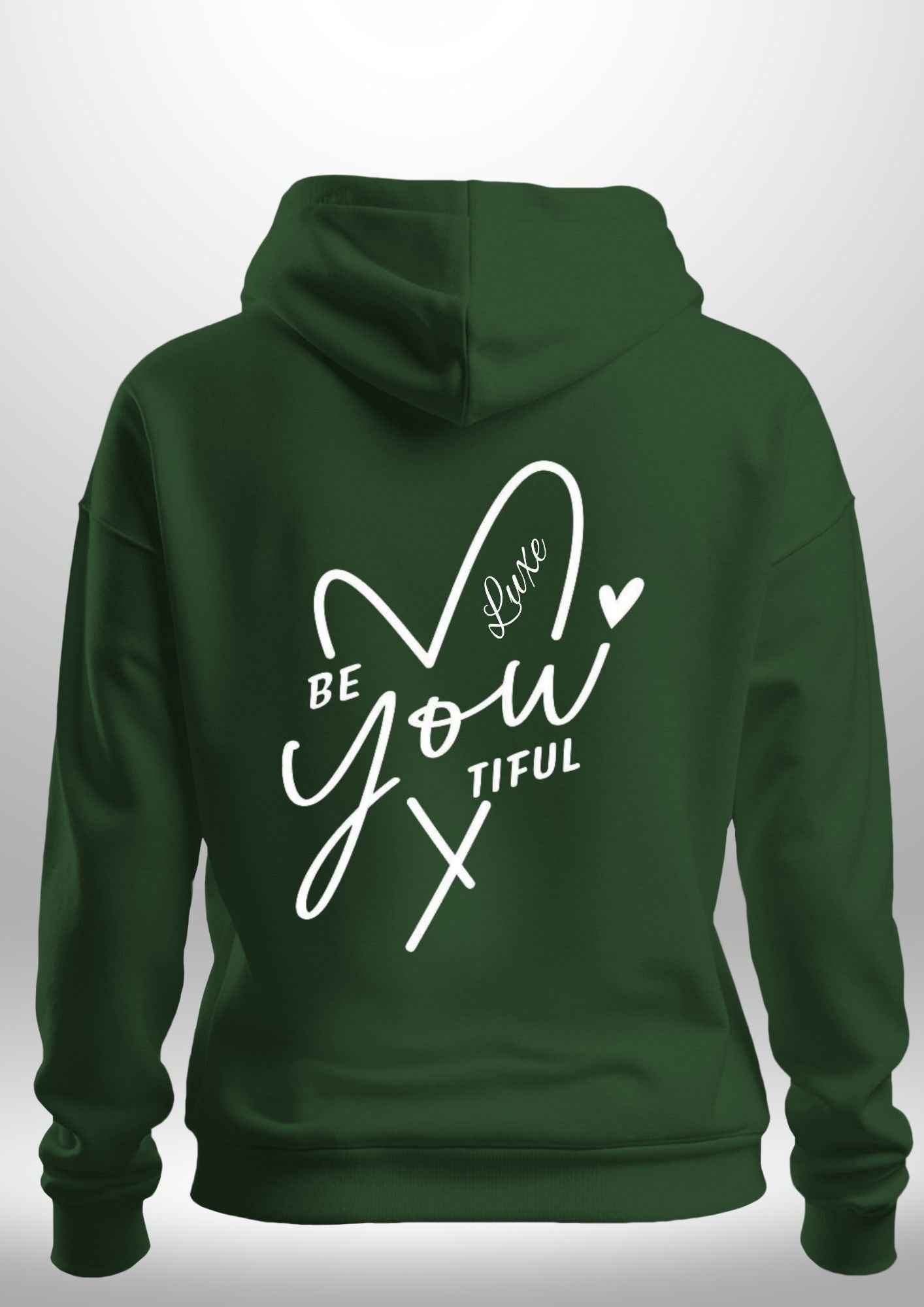 "BeYOUtiful" Luxe Hoodie by Luxe-Custom-Designer