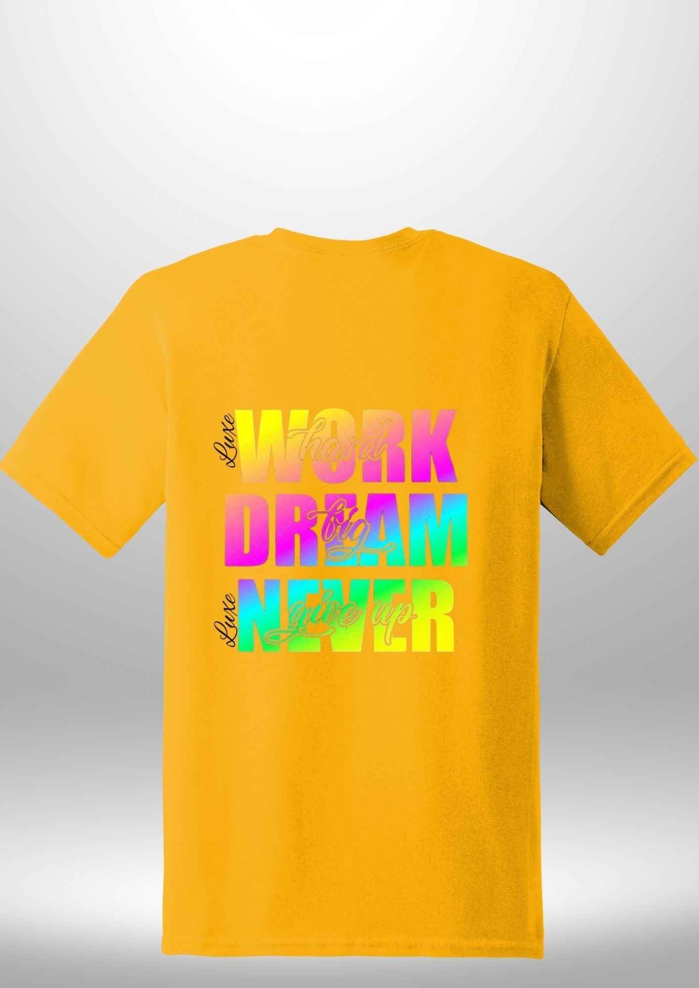 Work Hard Luxe T-Shirt by Luxe-Custom-Designer