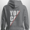 You Can Do It Hoodie by Luxe Custom Designer