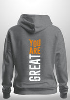 You Are Great Hoodie by Luxe Sensational