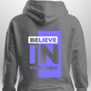 "Believe In Yourself" Luxe Hoodie by Luxe-Custom-Designer