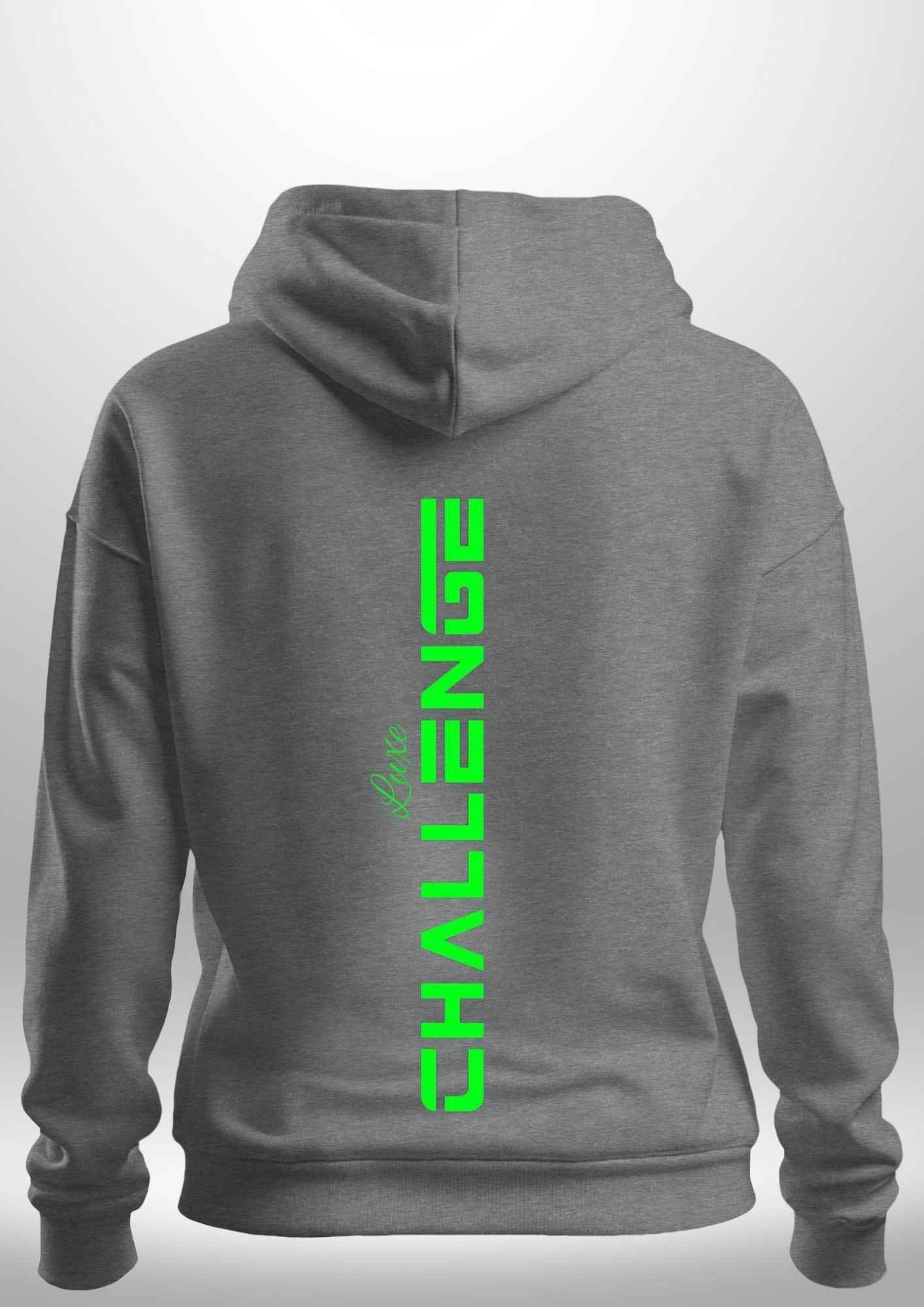 "Challenge" Luxe Hoodie by Luxe Custom Designer