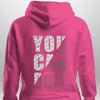 You Can Do It Hoodie by Luxe Custom Designer