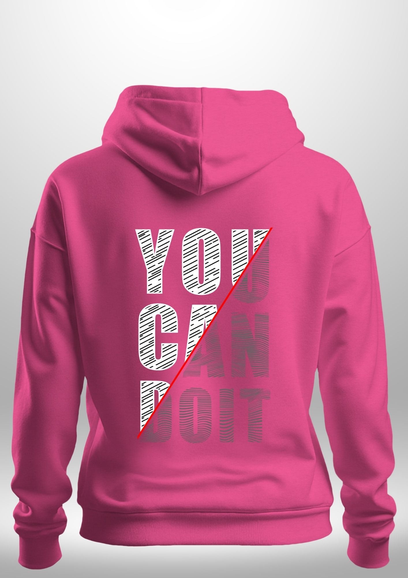 You Can Do It Hoodie by Luxe Custom Designer