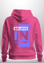 "Believe In Yourself" Luxe Hoodie by Luxe Sensational