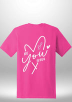 "BeYOUtiful" Luxe T-Shirt by Luxe Sensational