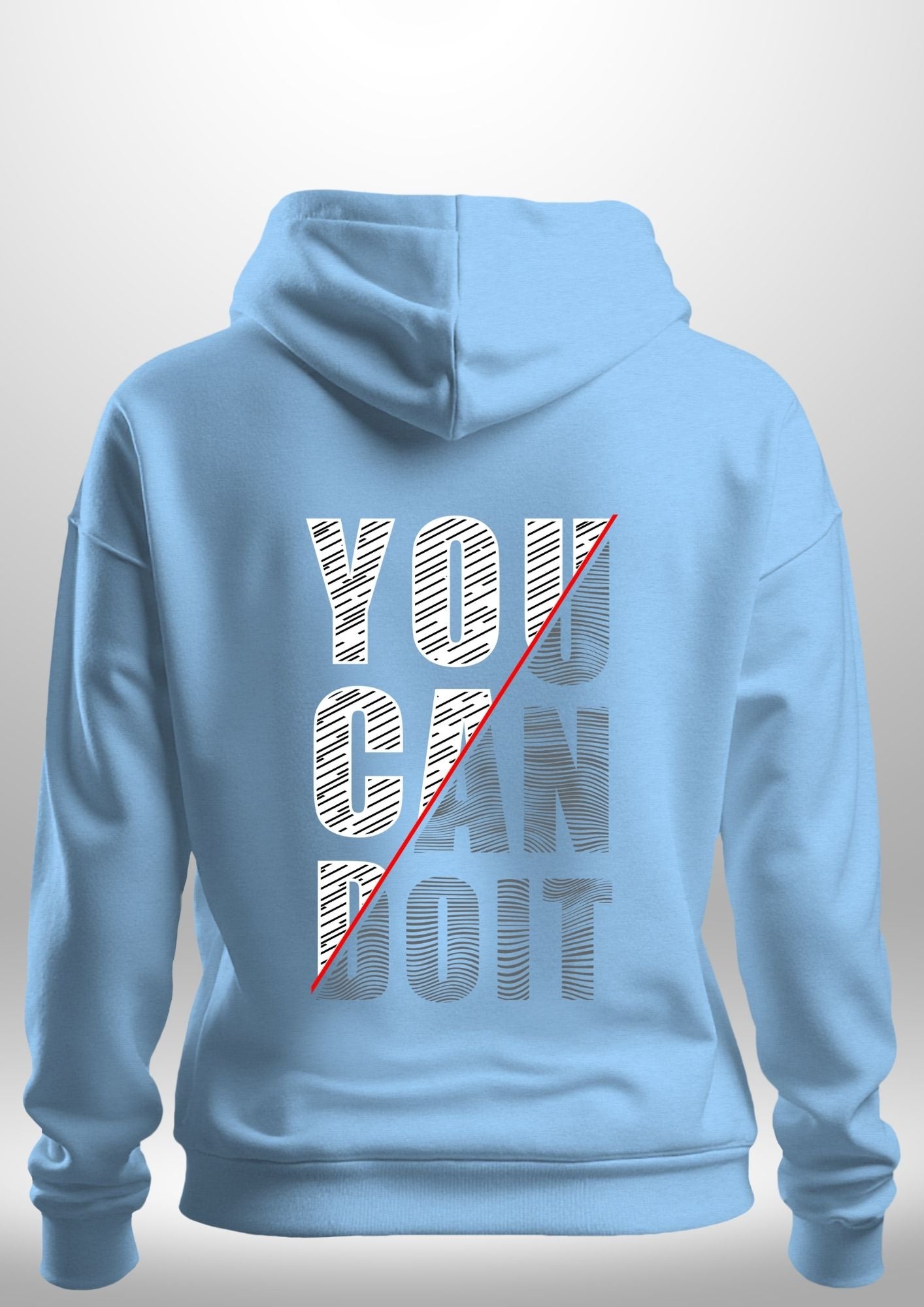 You Can Do It Hoodie by Luxe Custom Designer