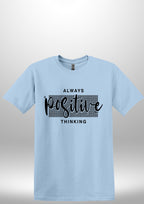 Positive T-Shirts by Luxe Sensational