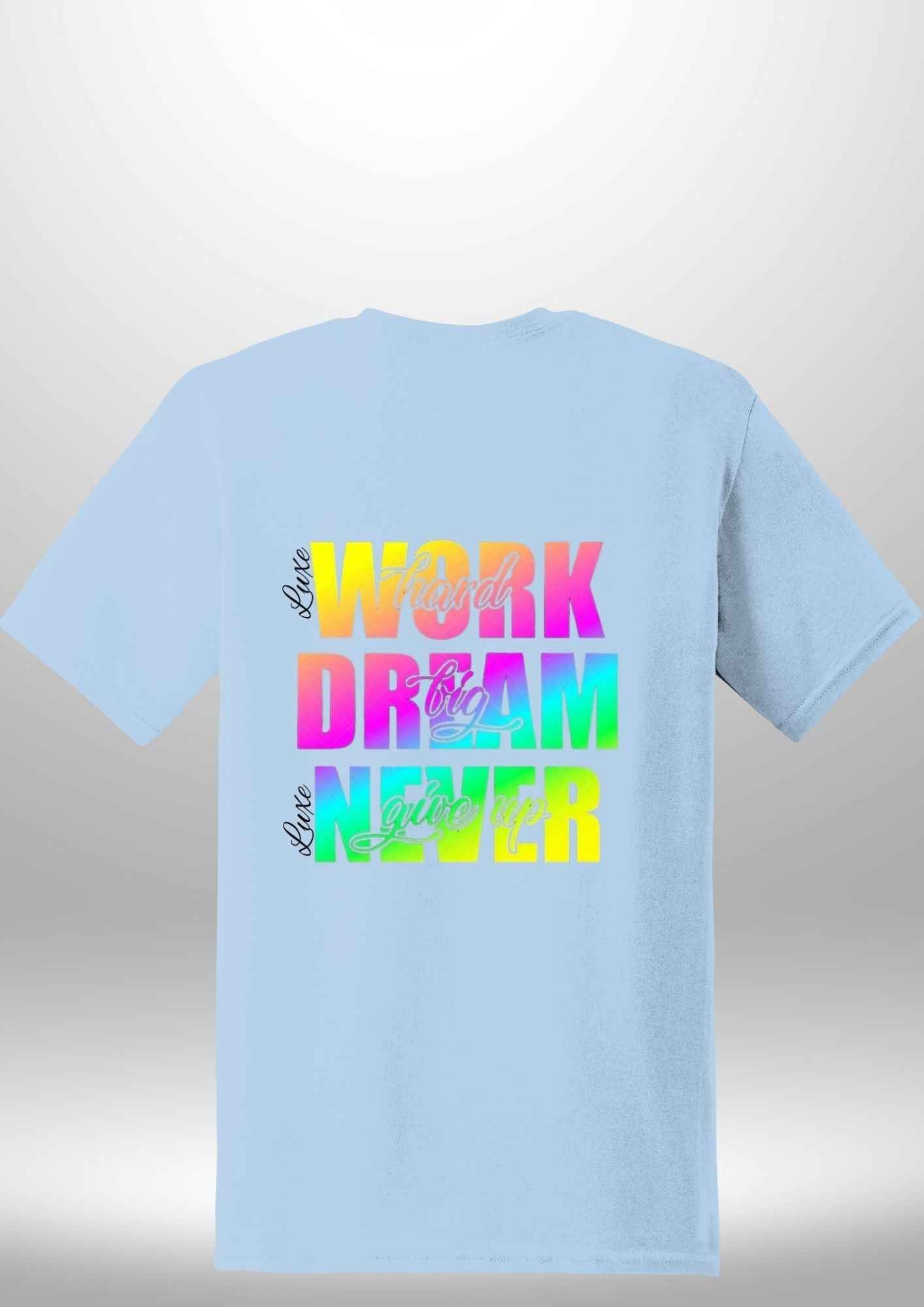 Work Hard Luxe T-Shirt by Luxe-Custom-Designer