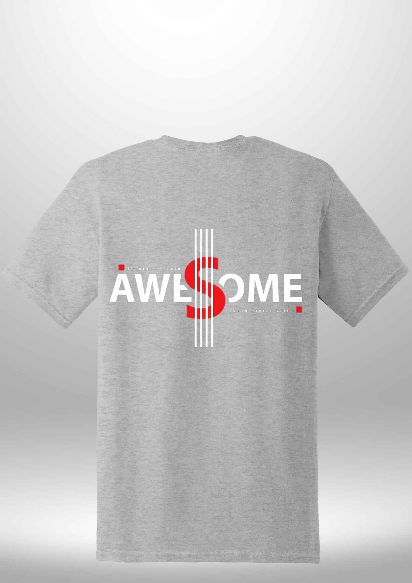 Luxe Custom "AWESOME" T-Shirt by Luxe-Custom-Designer
