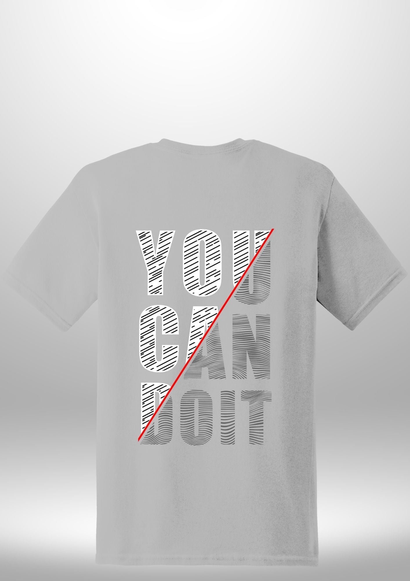 You Can Do It T-Shirt by Luxe-Custom-Designer