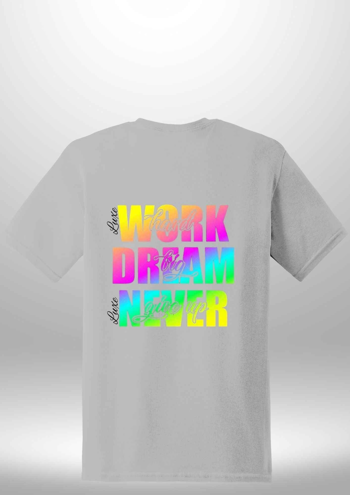 Work Hard Luxe T-Shirt by Luxe-Custom-Designer