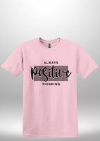 Positive T-Shirts by Luxe Sensational