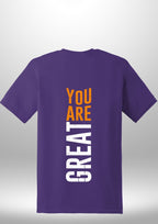 You Are Great T-Shirt by Luxe Sensational