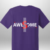 Luxe Custom "AWESOME" T-Shirt by Luxe-Custom-Designer