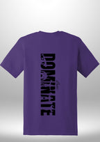 Luxe Custom "DOMINATE" T-Shirt by Luxe Sensational