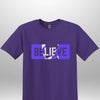 Blue "Believe" Luxe T-shirt by Luxe-Custom-Designer