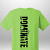 Luxe Custom "DOMINATE" T-Shirt by Luxe-Custom-Designer