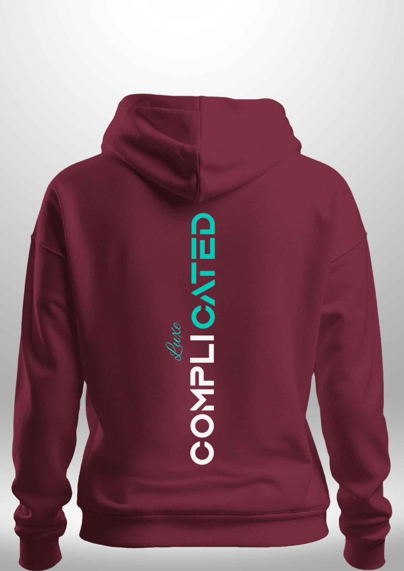 "Complicated" Luxe Hoodie by Luxe-Custom-Designer