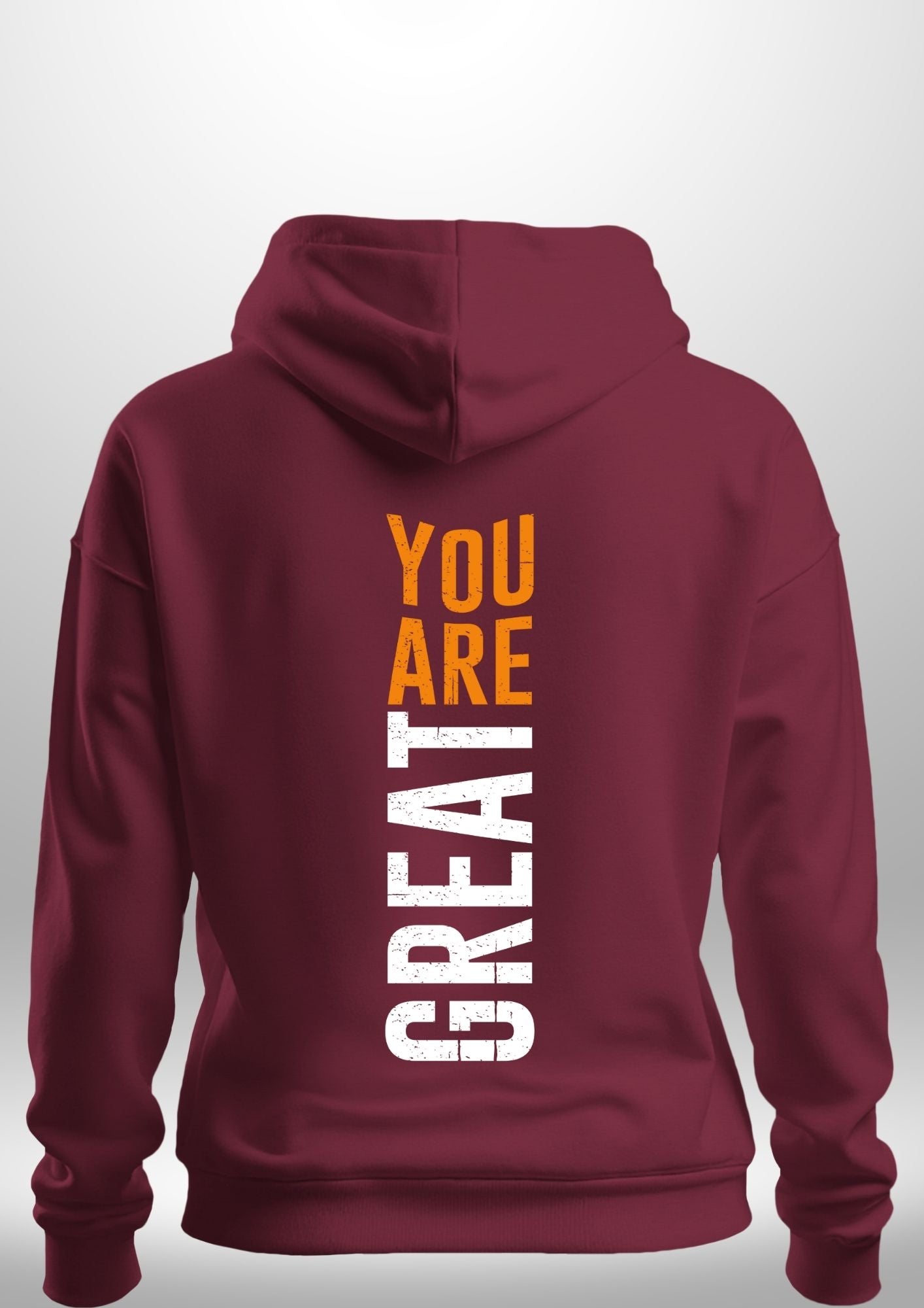 You Are Great Hoodie by Luxe Custom Designer