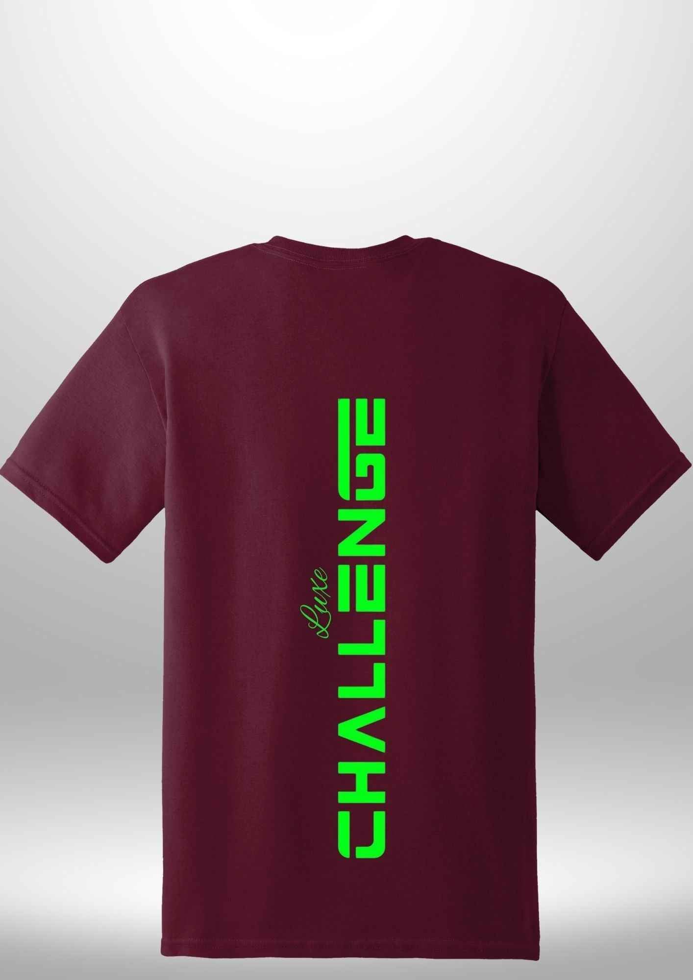 "Challenge" Luxe T-Shirt by Luxe-Custom-Designer