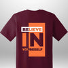 Red "Believe In Yourself" Luxe T-Shirt by Luxe-Custom-Designer