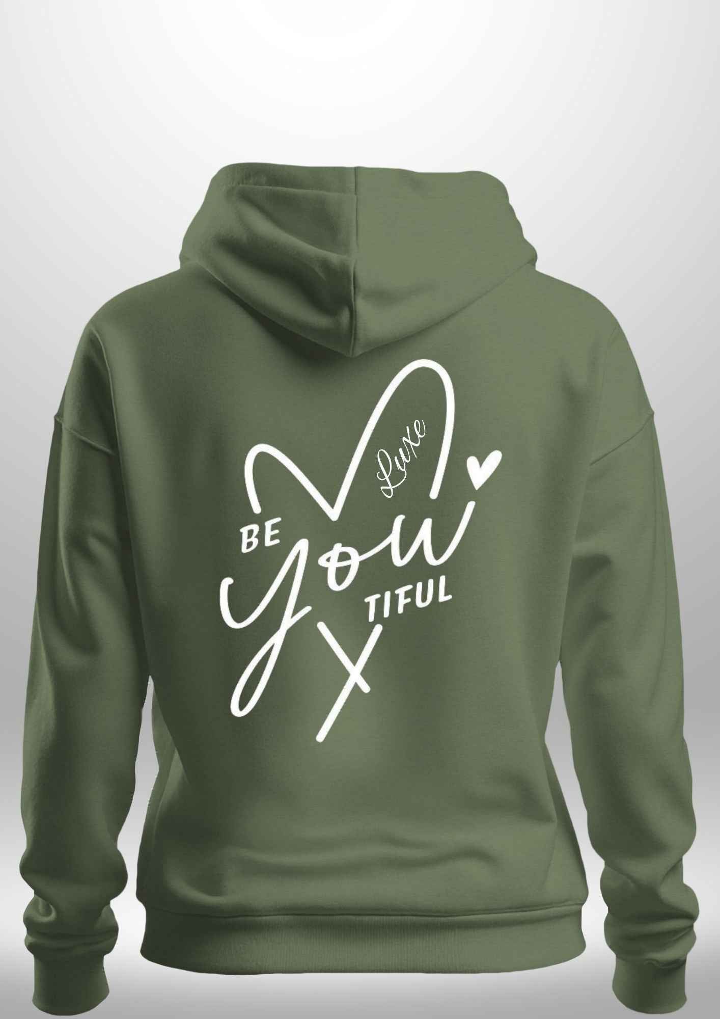"BeYOUtiful" Luxe Hoodie by Luxe-Custom-Designer