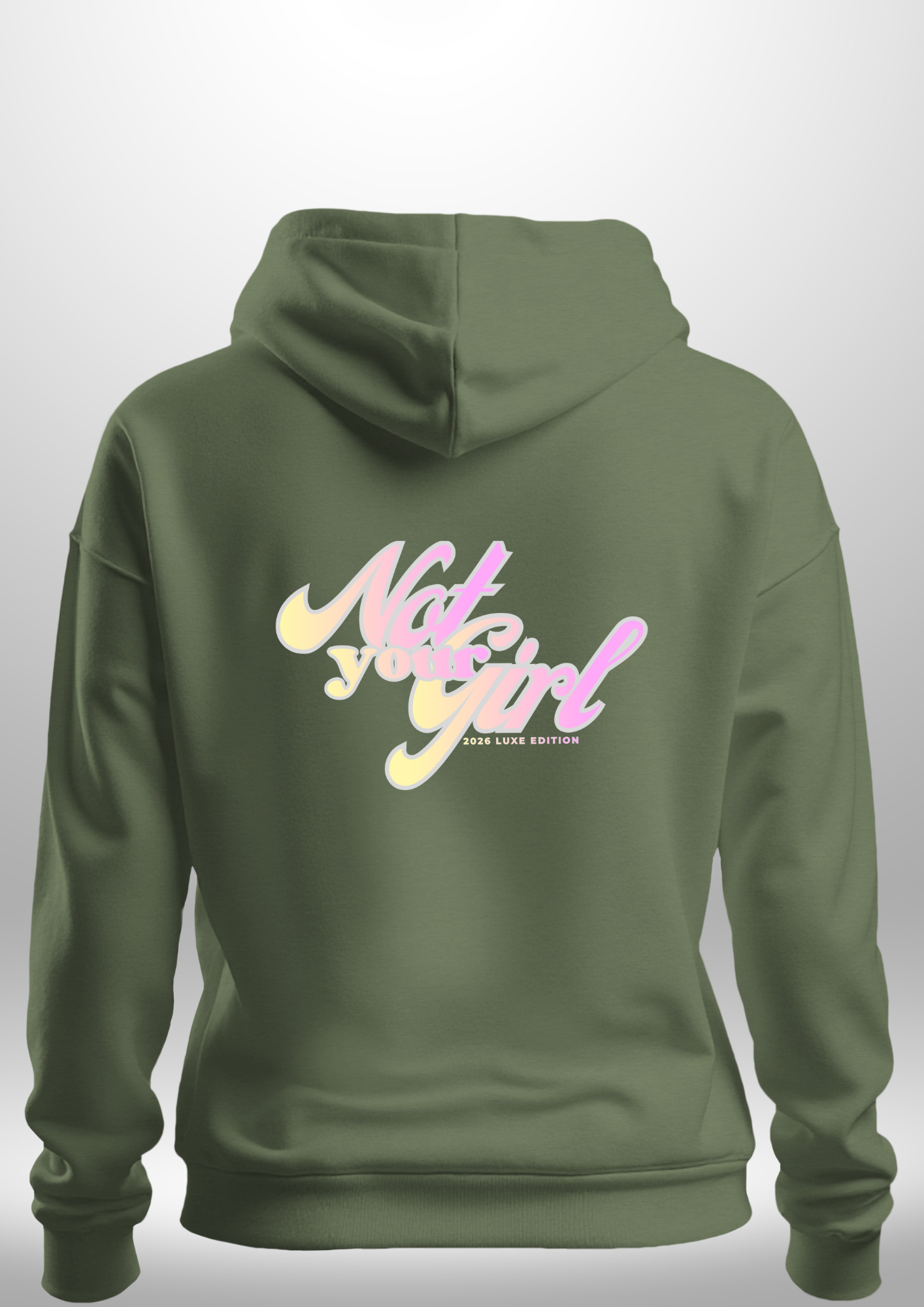 Not Your Girl Hoodie by Luxe Custom Designer