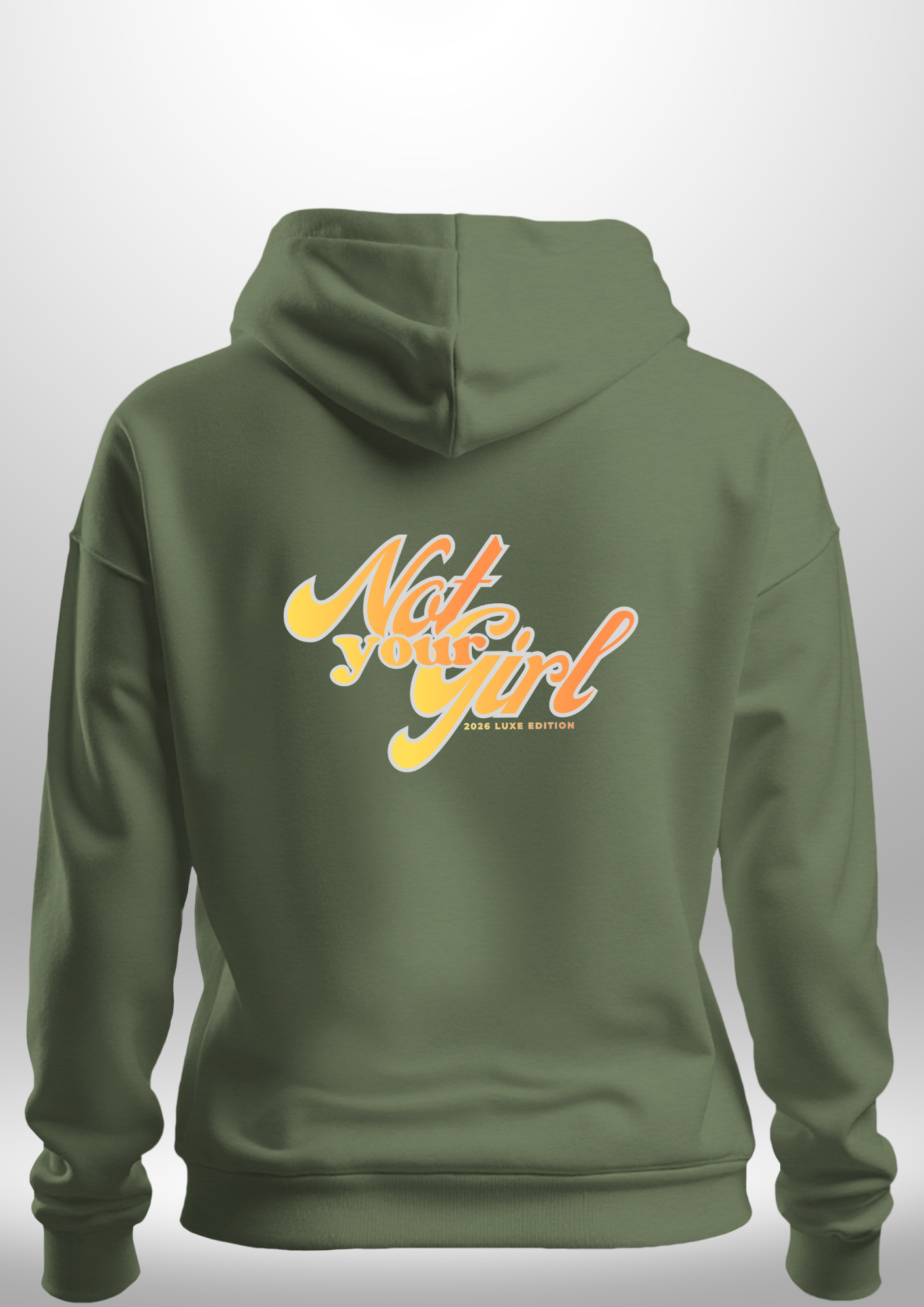 Not Your Girl Hoodie by Luxe Custom Designer
