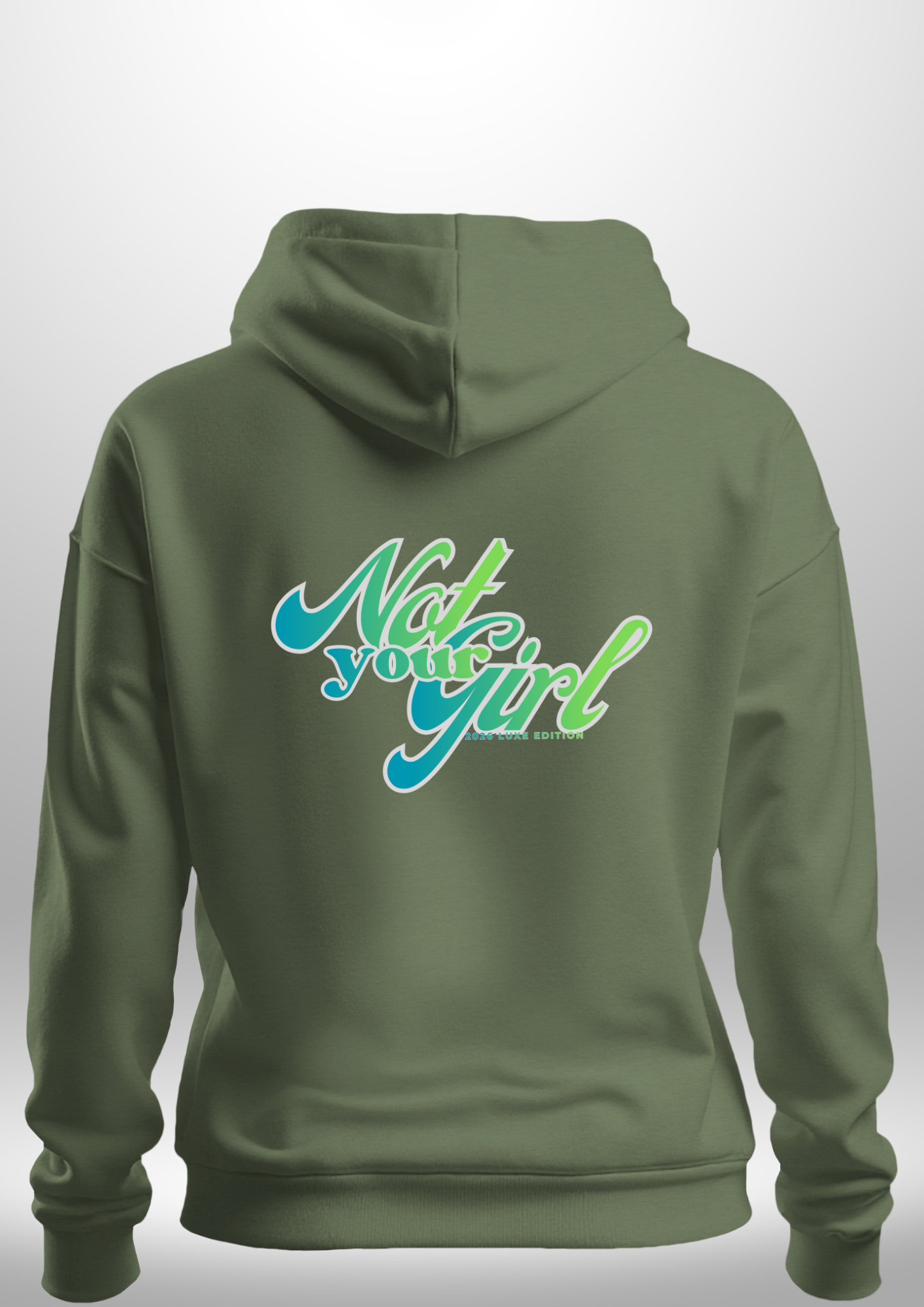 Not Your Girl Hoodie by Luxe Custom Designer