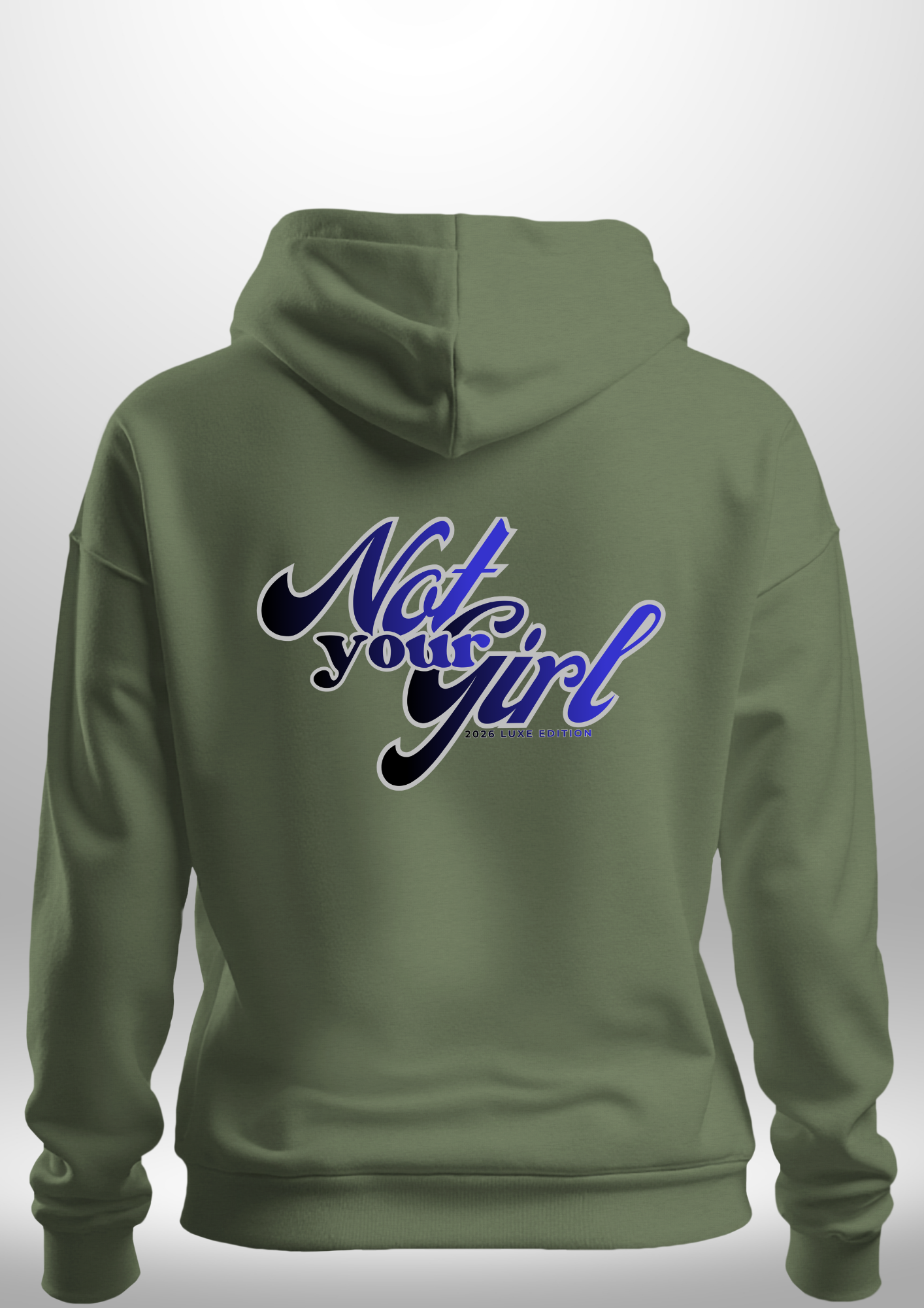 Not Your Girl Hoodie by Luxe Custom Designer