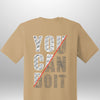 You Can Do It T-Shirt by Luxe-Custom-Designer