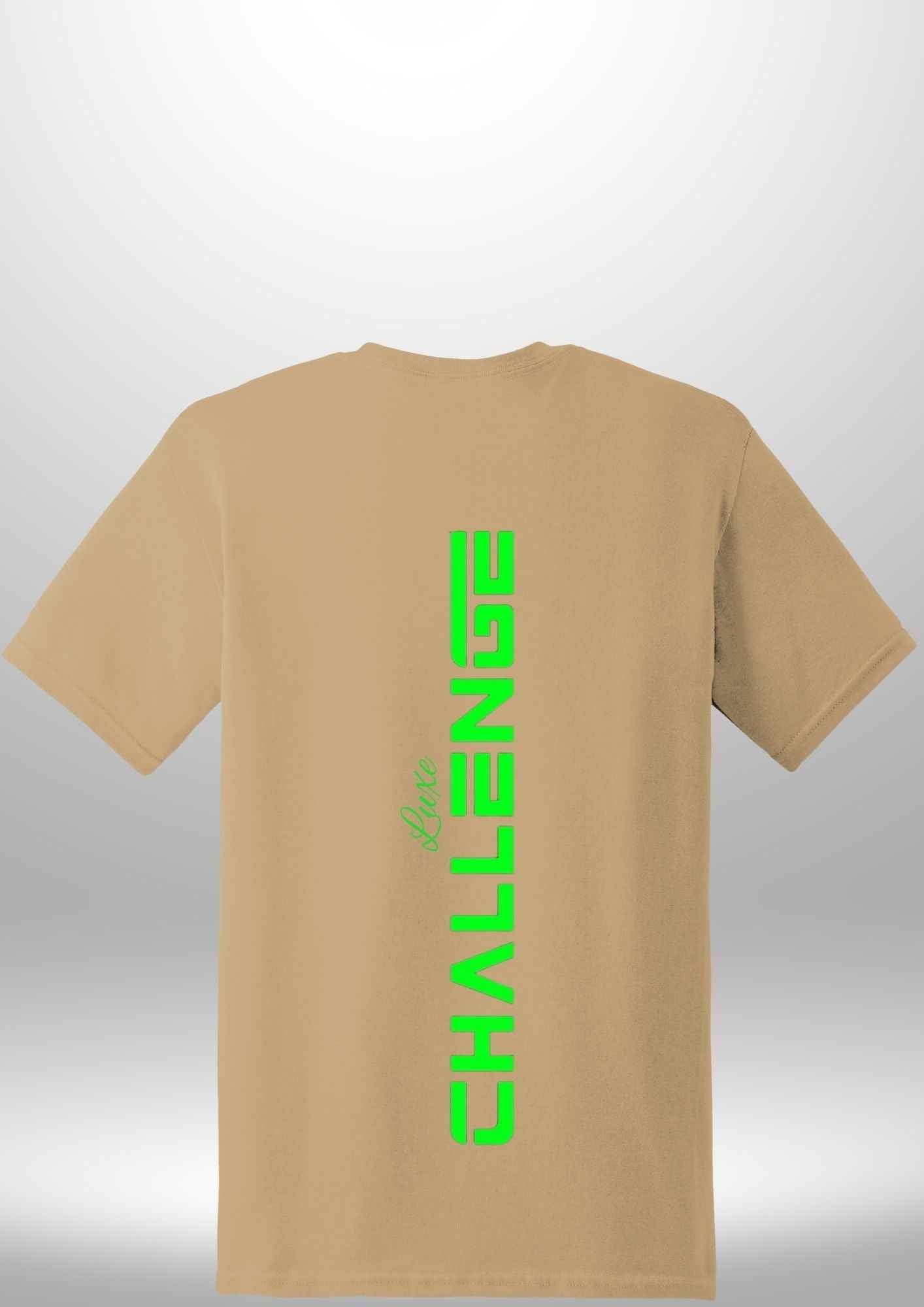 "Challenge" Luxe T-Shirt by Luxe-Custom-Designer