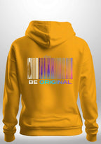 "Be Original" Luxe Hoodie by Luxe Sensational