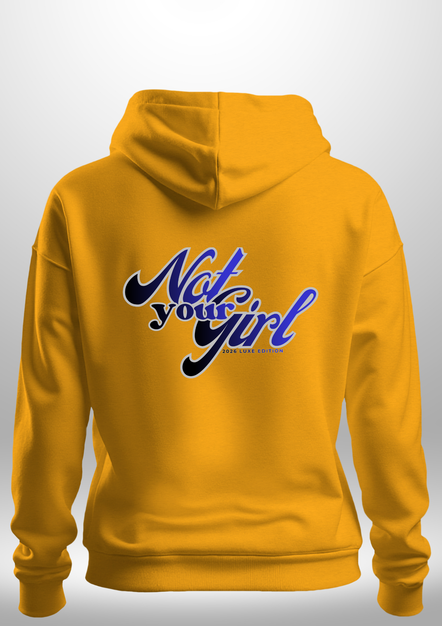 Not Your Girl Hoodie by Luxe Custom Designer