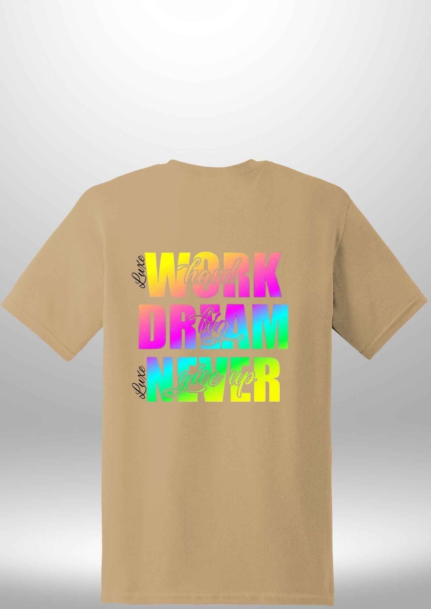 Work Hard Luxe T-Shirt by Luxe-Custom-Designer
